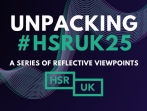 Unpacking #HSRUK25: Reflections on co-production in action at the HSR UK Conference 2025