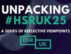 Unpacking #HSRUK25: Improving access