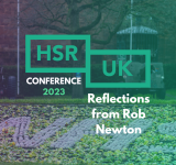 Why I’m attending the HSR UK Conference 2023: Perspectives from an NHS Manager